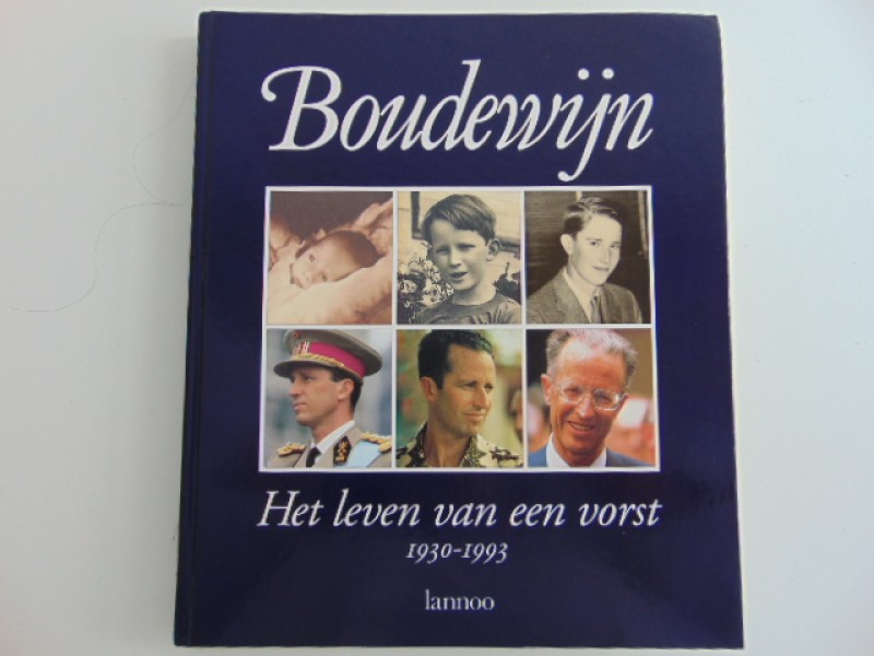 Boek Boudewijn, Het leven van een vorst 1930 - 1993