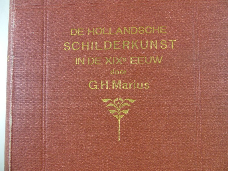 Antiquariaat kunstboek  G.H.Marius "De Hollandsche schilderkunst" 1903