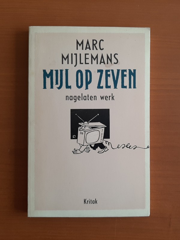 Mijl op zeven - Marc Mijlemans