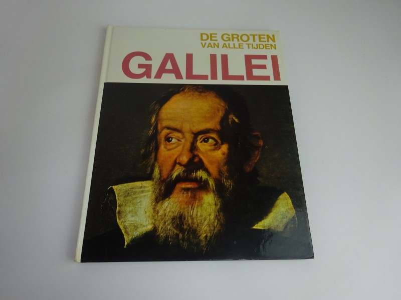 Boek: De Groten Van Alle Tijden Galilei, 1972