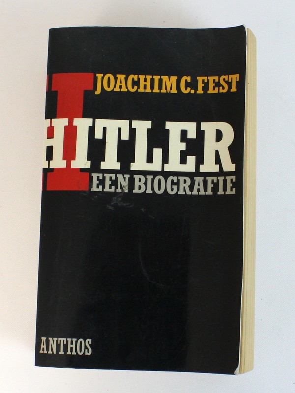 Hitler Een Biografie – Joachim C.Fest