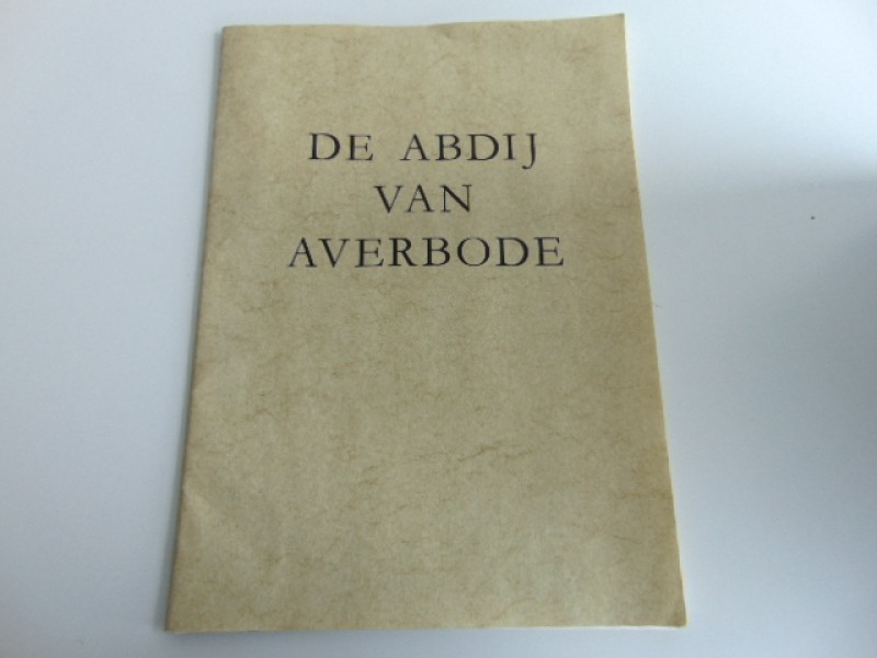 Prenten: De Abdij van Averbode, Ulrik Geniets, André Gailliaerde, 1979