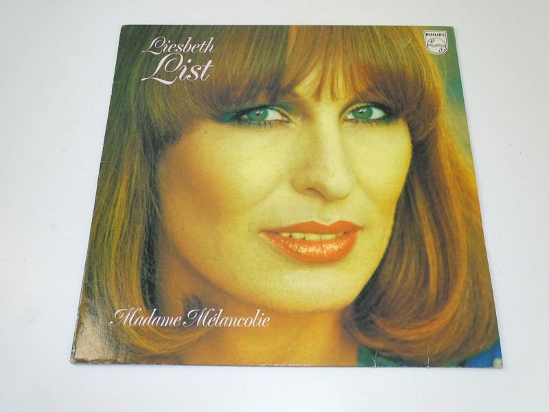 LP, Liesbeth List: Madame Melancolie, 1977