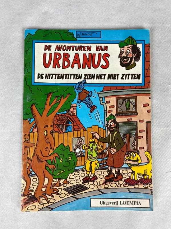 De avonturen van Urbanus – De hittentitten zien het niet zitten. Eerste druk en gesigneerd door W. Linthout.