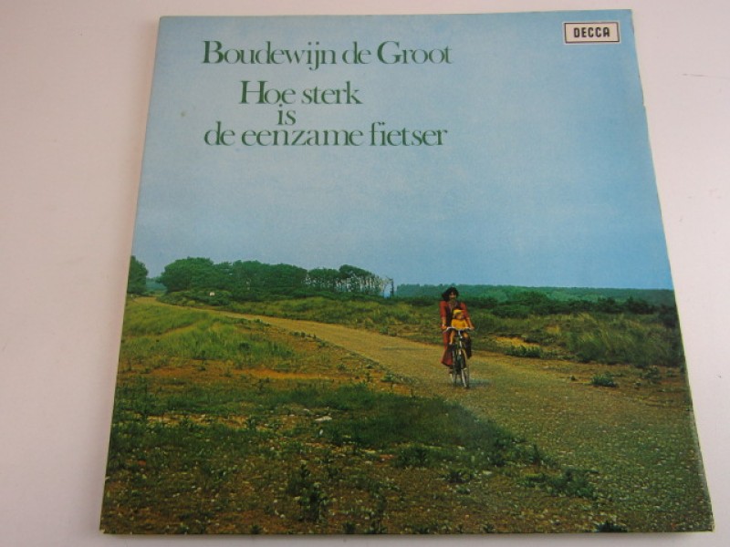 LP Boudewijn De Groot, Hoe Sterk is de eenzame fietser, 1973 - Kringwinkel