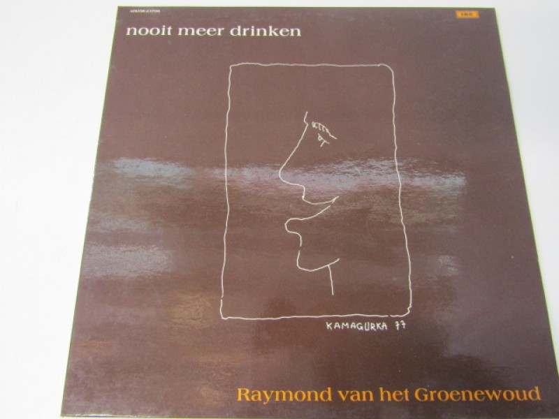 LP, Raymond van het Groenewoud, Nooit meer Drinken, EMI