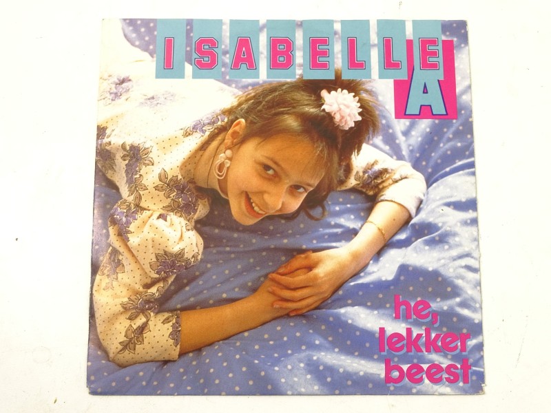 Single, Isabelle A: He Lekker Beest, 1990