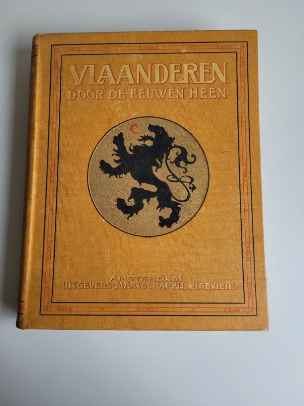 Boek: 'Vlaanderen door de eeuwen heen' (deel 1) Max Rooses
