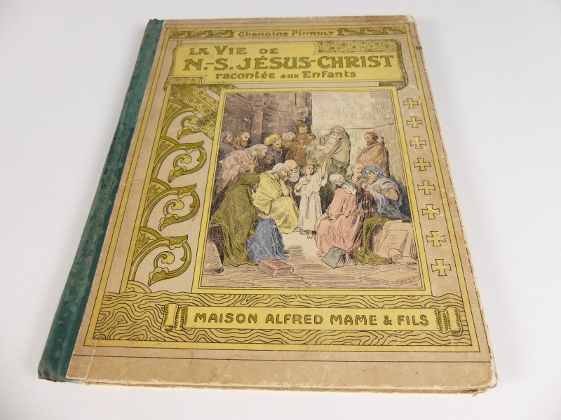 Antiquariaat - kinderboek - Pinault - L a vie de N.-S. Jésus-Christ racontée aux enfants‎ - 1911