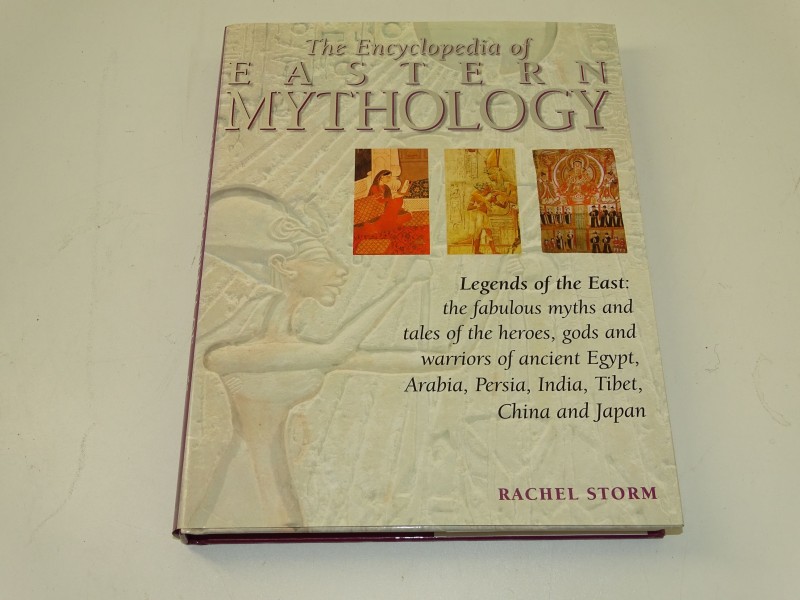 Boek The Encyclopedia Of Eastern Mytholgie, Rachel Storm, 1999