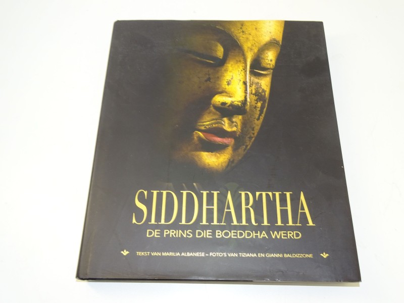 Boek: Siddhartha, De Prins Die Boeddha Werd, 2007