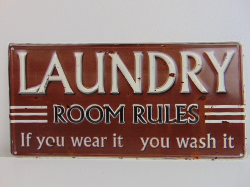 de wind is sterk IJver puberteit Metalen Tekstbord: Laundry Room Rules - De Kringwinkel