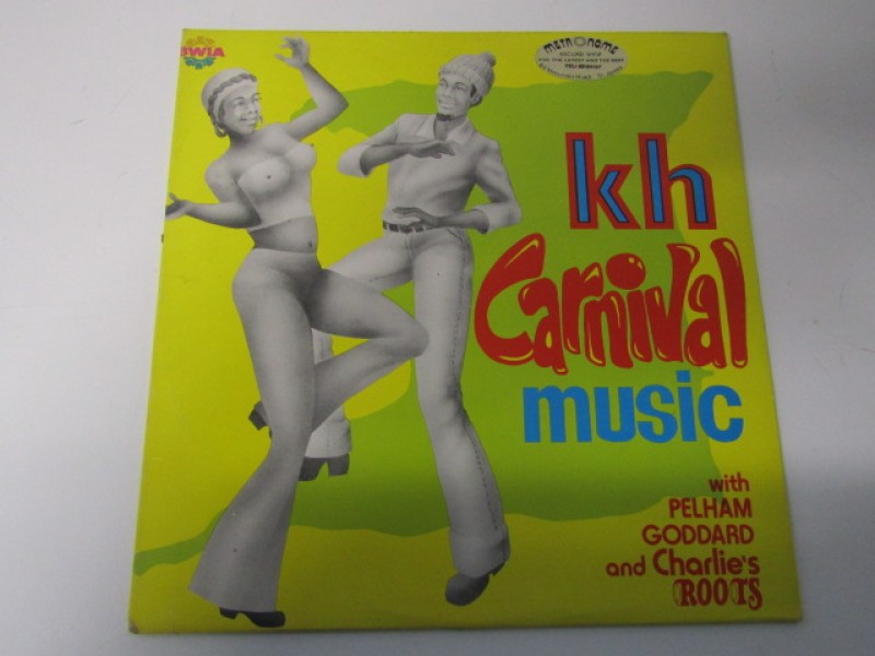 LP, Pelham Goddard And Charlie's Roots – KH Carnival Music, 1977