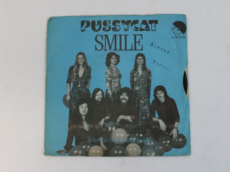 Single Vinyl – Pussycat – Smile / What Did They Do To The People