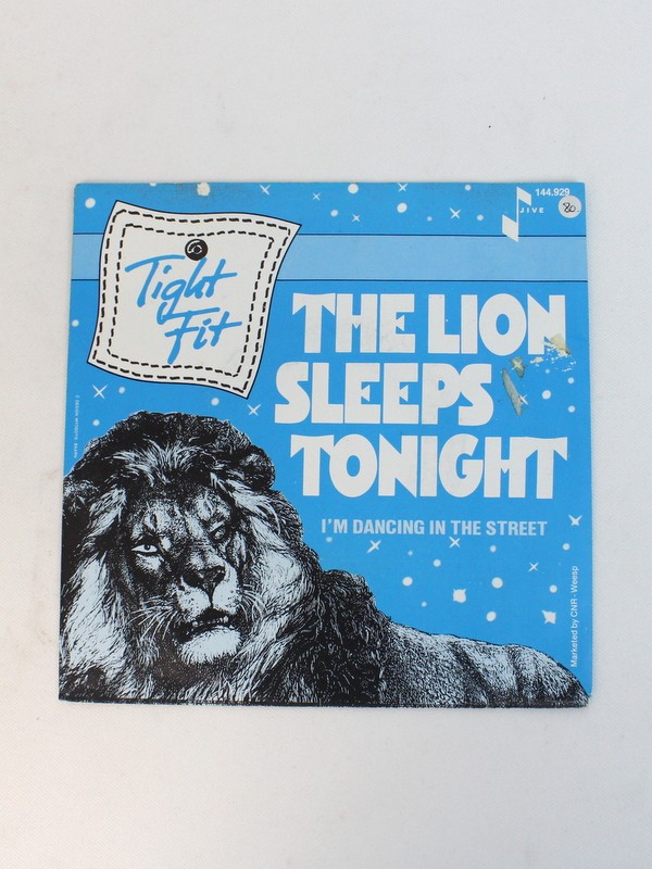 Single Vinyl Tight Fit - The Lion Sleeps Tonight