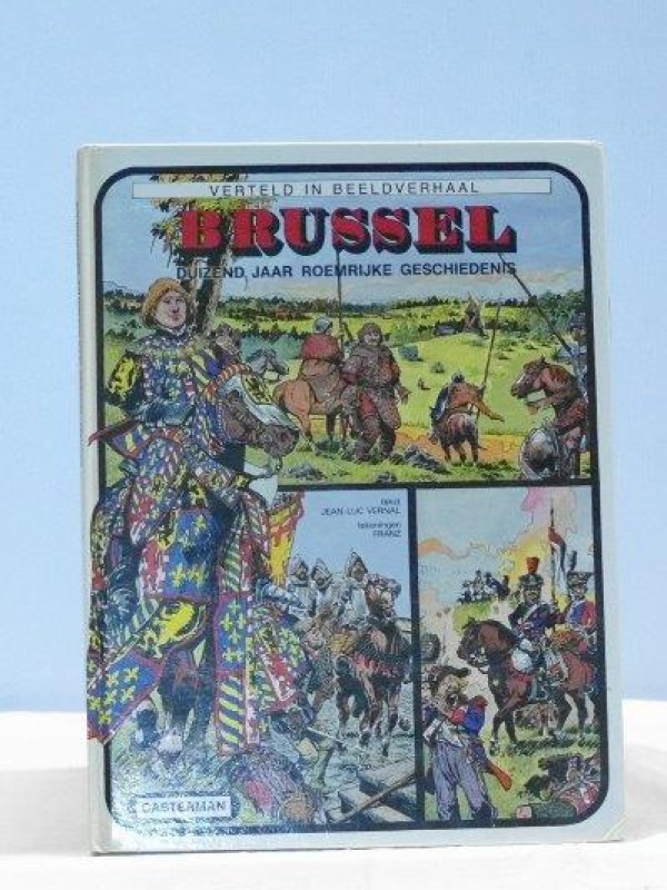 Beeldverhaal "Brussel, duizend jaar roemrijke geschiedenis"