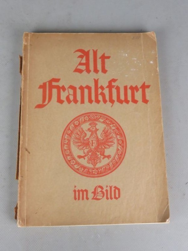Duitstalig naslagwerk "Oud Frankfurt in beeld" 1931.