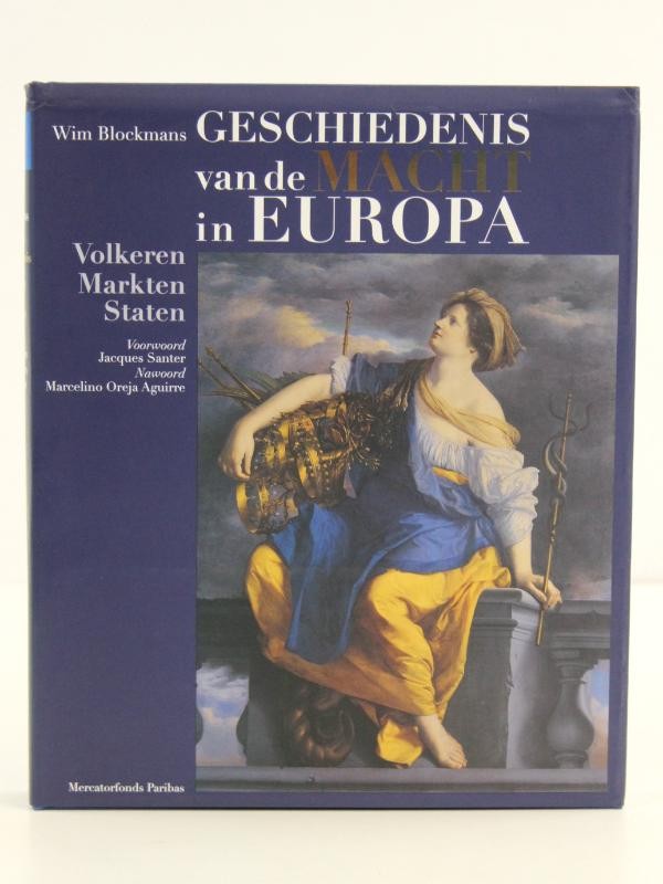 Geschiedenis Van De Macht In Europa Volkeren, Markten, Staten