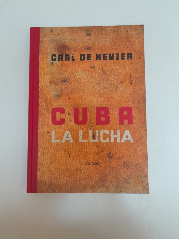 Boek: Cuba - La lucha - Carl De Keyzer