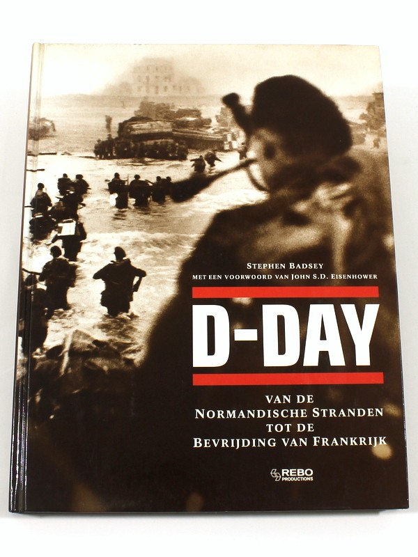 Vintage boek 'D-Day – Van de Normandische Stranden tot de Bevrijding van Frankrijk'