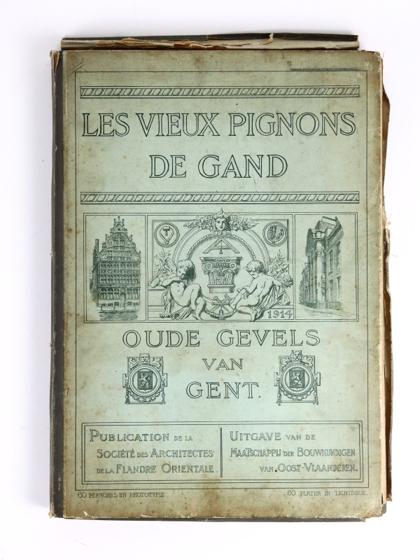 Bijzondere historische publicatie "Oude Gevels van Gent" - lichtdruk