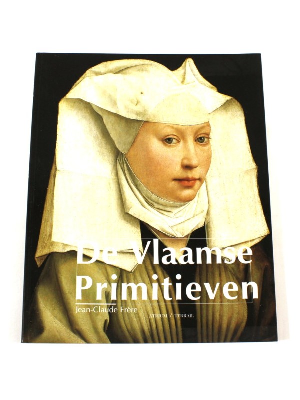 De Vlaamse Primitieven - Jean-Claude Frère (1997)