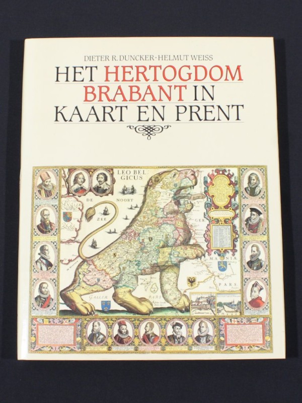 Boek 'Het Hertogdom Brabant in Kaart en Prent' - Duncker/Weiss (1983)