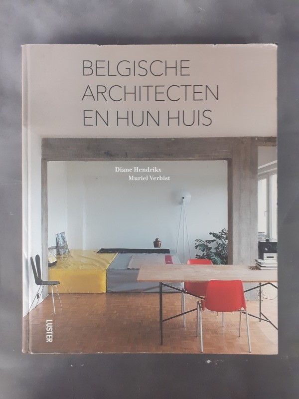 Boek: Belgische architecten en hun huis
