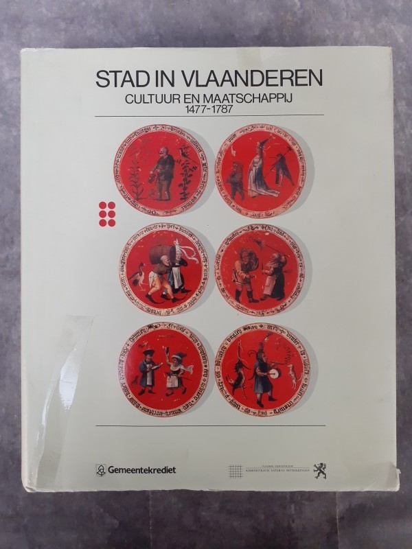 Boek: Stad in Vlaanderen - cultuur en maatschappij 1477-1787