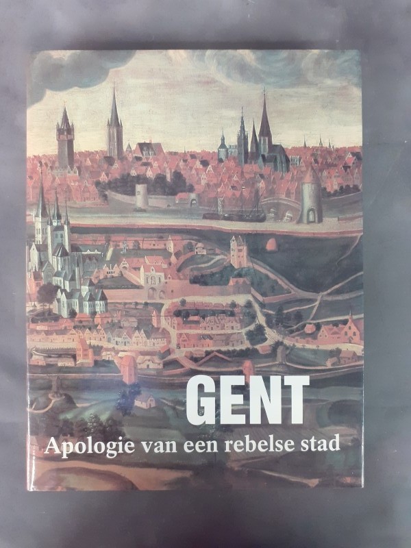 Boek: Gent - Apologie van een rebelse stad