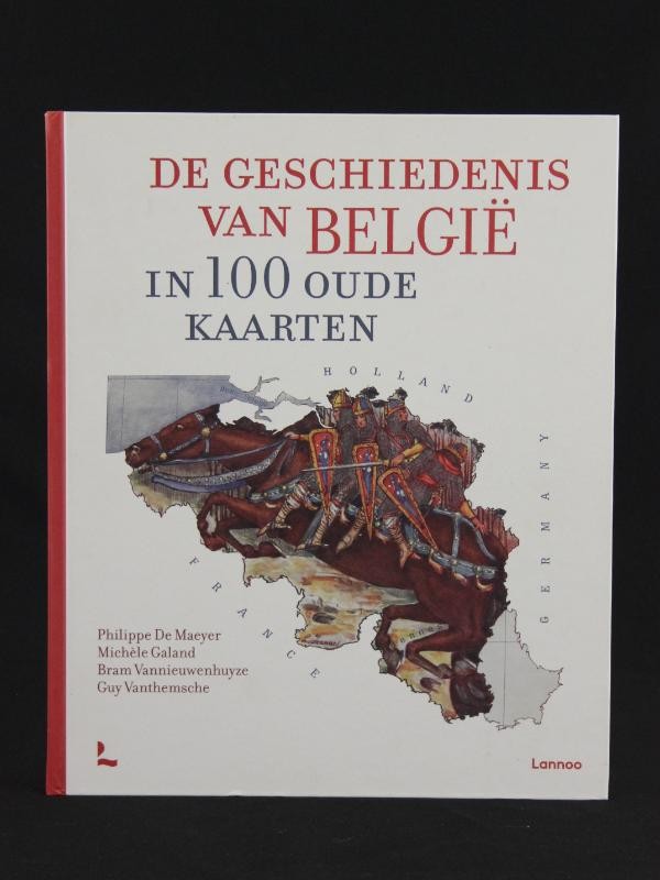De geschiedenis van België in 100 oude kaarten