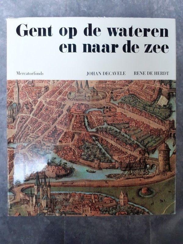 Boek: Gent op de wateren en naar de zee