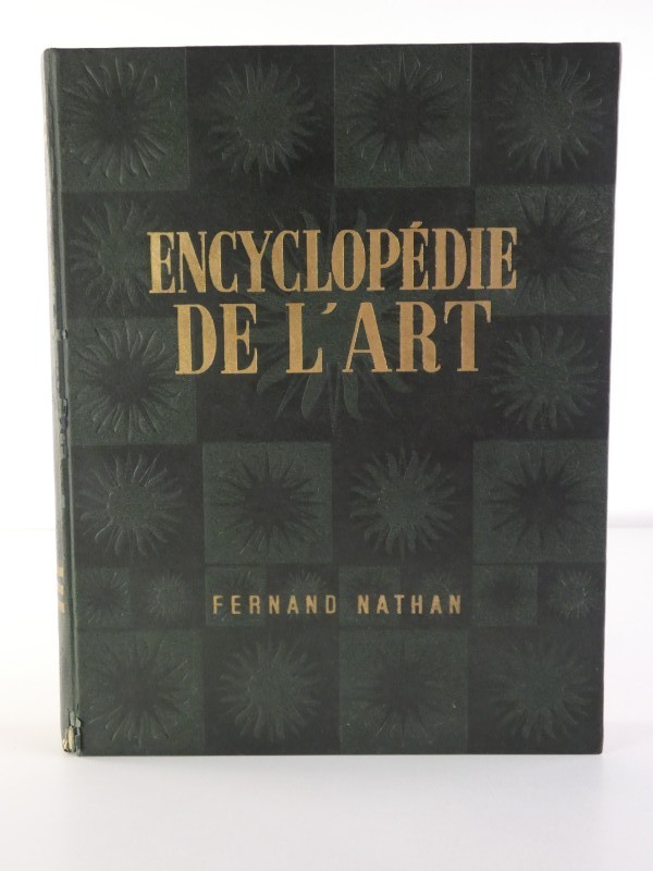 Encyclopédie de l’Art – Louis Réau / Fernand Nathan (Parijs, 1951)