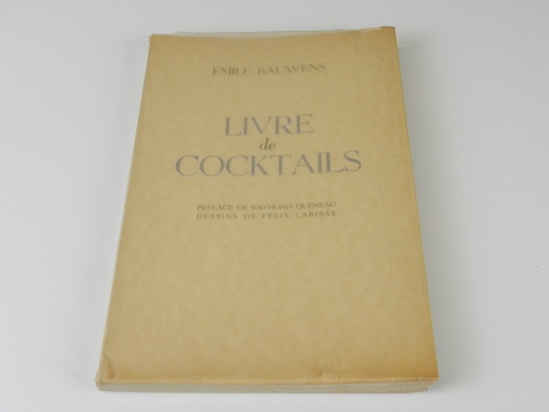 Emile Bauwens: Livre de cocktails 1949