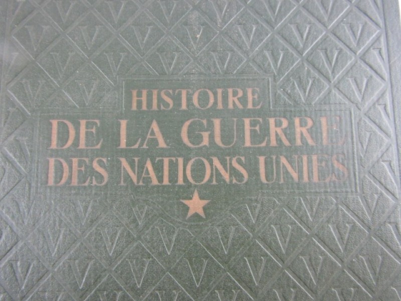 Boek, L'histoire De La Guerre Des Nations Unies Deel 1, Franstalig, 1947