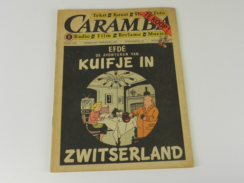 Tweewekelijks blad  "Caramba" van 1978 met het verhaal "Kuifje in Zwitserland"  van Efdé