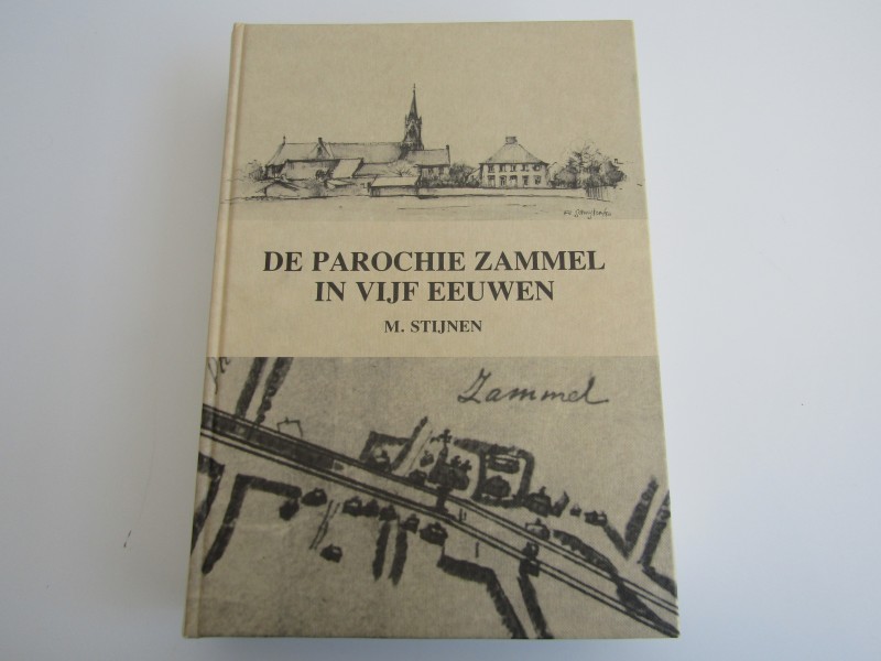 Boek: De Parochie Zammel in Vijf Eeuwen, M. Stijnen, 1986