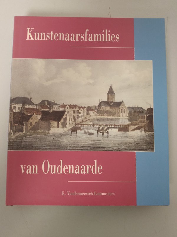 Boek: ‘Kunstenaarsfamilies van Oudenaarde’