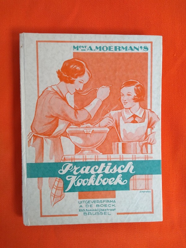 Practisch kookboek - Mevr. A. Moerman's