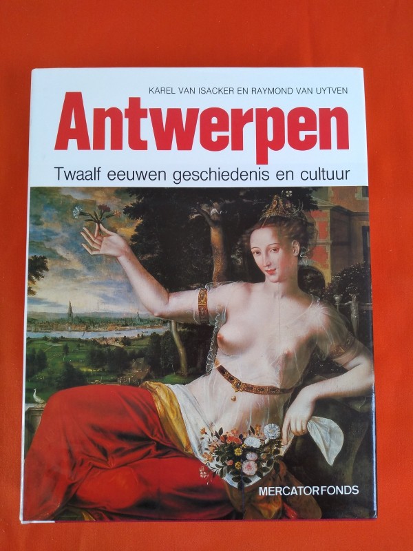Boek Antwerpen - Karel van Isacker, Raymond van Uytven